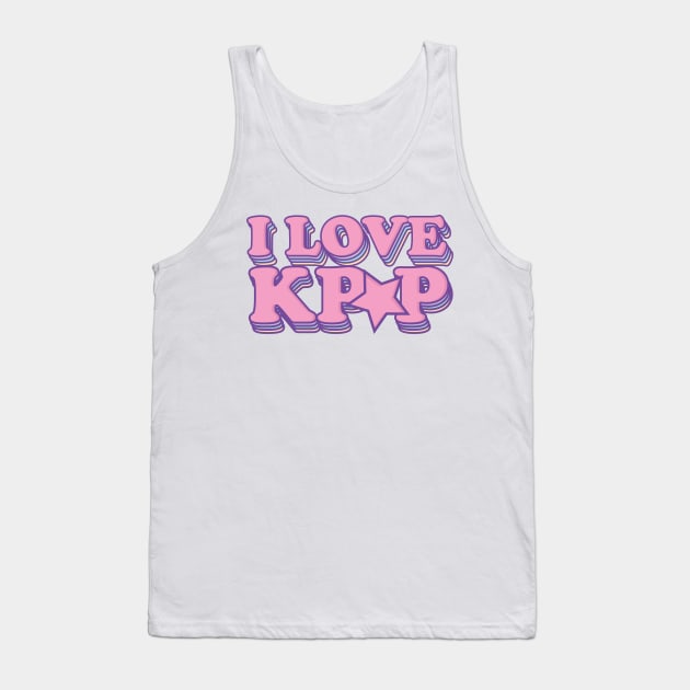 I love KPOP Tank Top by Dino Sparcs